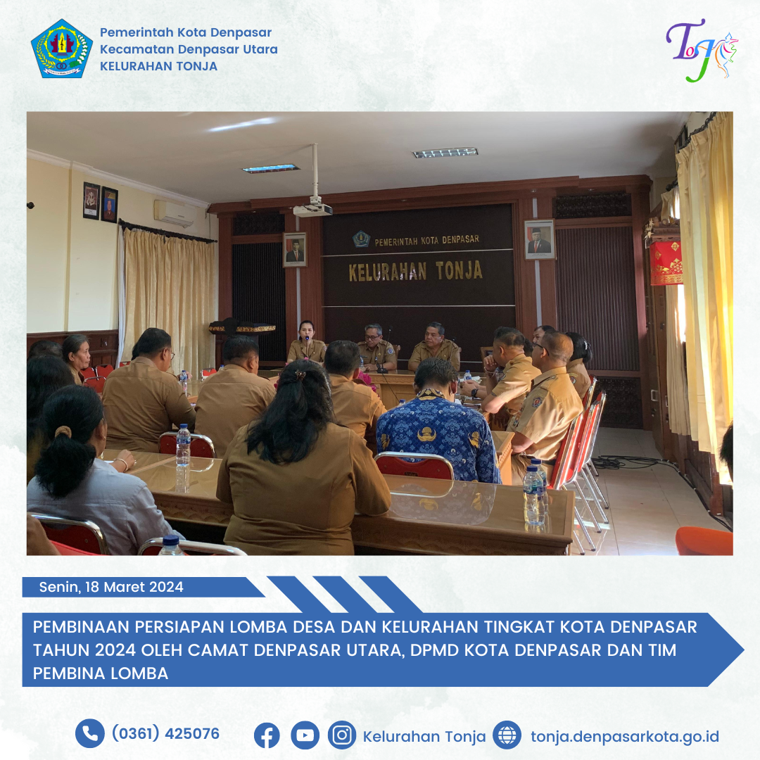 Pembinaan Lomba Desan Dan Kelurahan Tingkat Kota Denpasar Tahun 2024